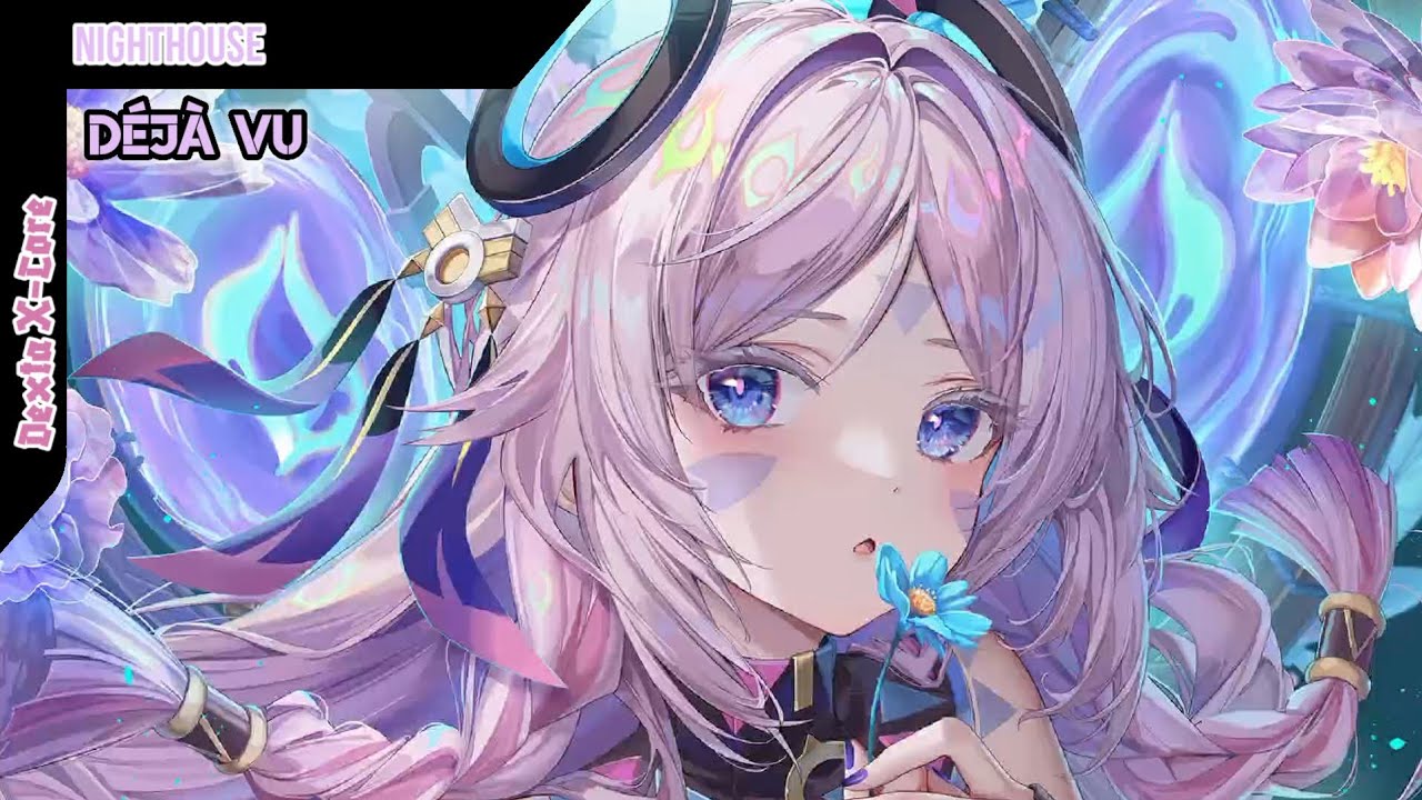 Dexta X-Core | Nightcore - Déjà Vu