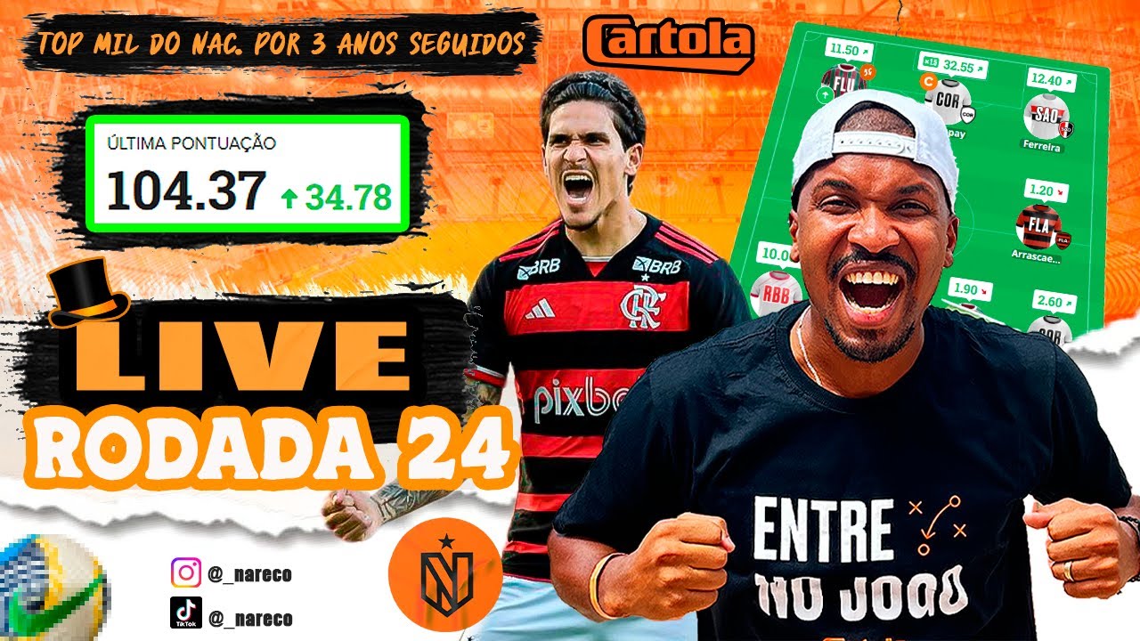 LIVE CARTOLAFC RODADA 24 - OS MELHORES JOGADORES POR POSI&Ccedil;&Atilde;O!