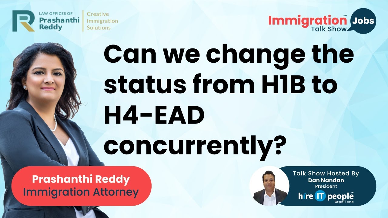 Можно ли одновременно изменить статус с H1B на H4 и получить разрешение на работу (EAD)? | Иммигр...