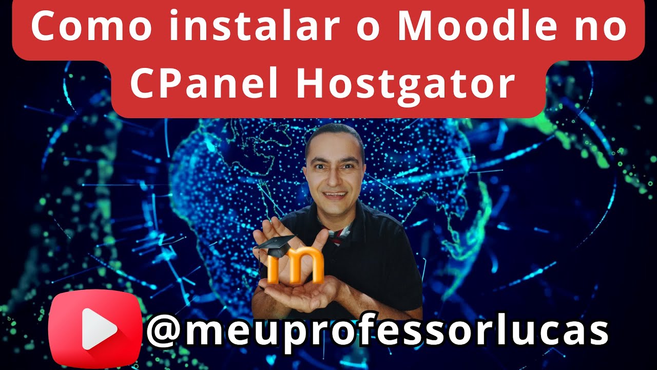 🎬Como Instalar o Moodle no CPanel HostGator 🐊