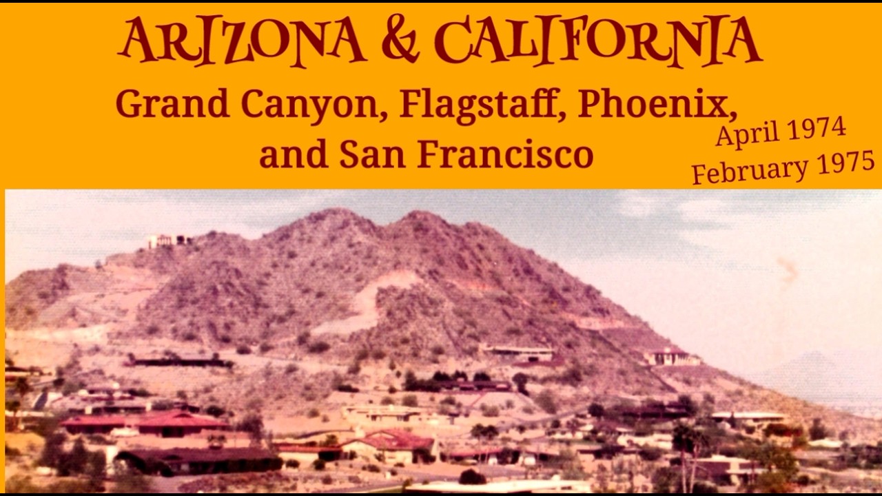 Arizona and California 1974 and California 1975