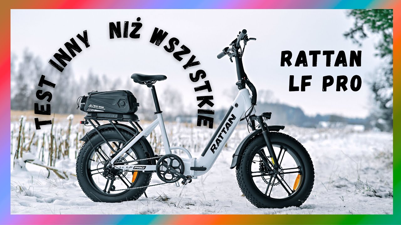 Rattan LF PRO !!! Test w terenie i nie tylko....🚲🚲