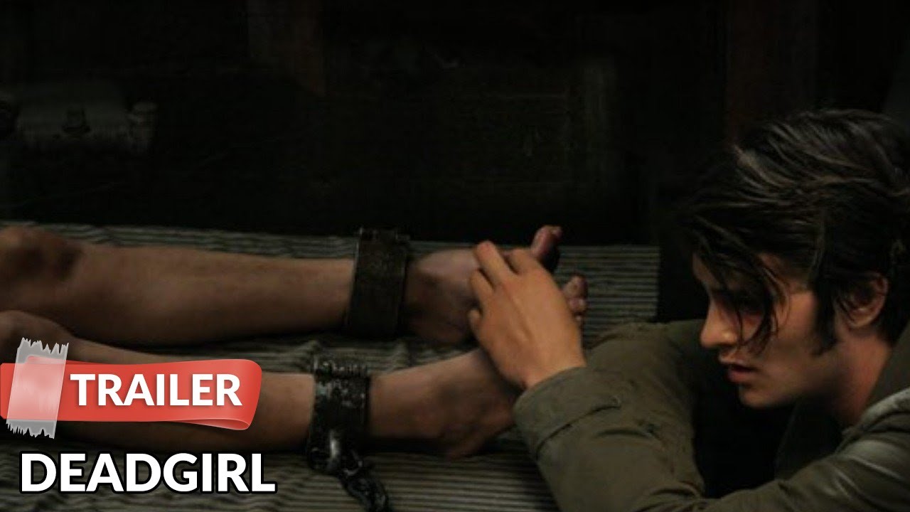 Deadgirl (2008) Trailer | Shiloh Fernandez | Noah Segan