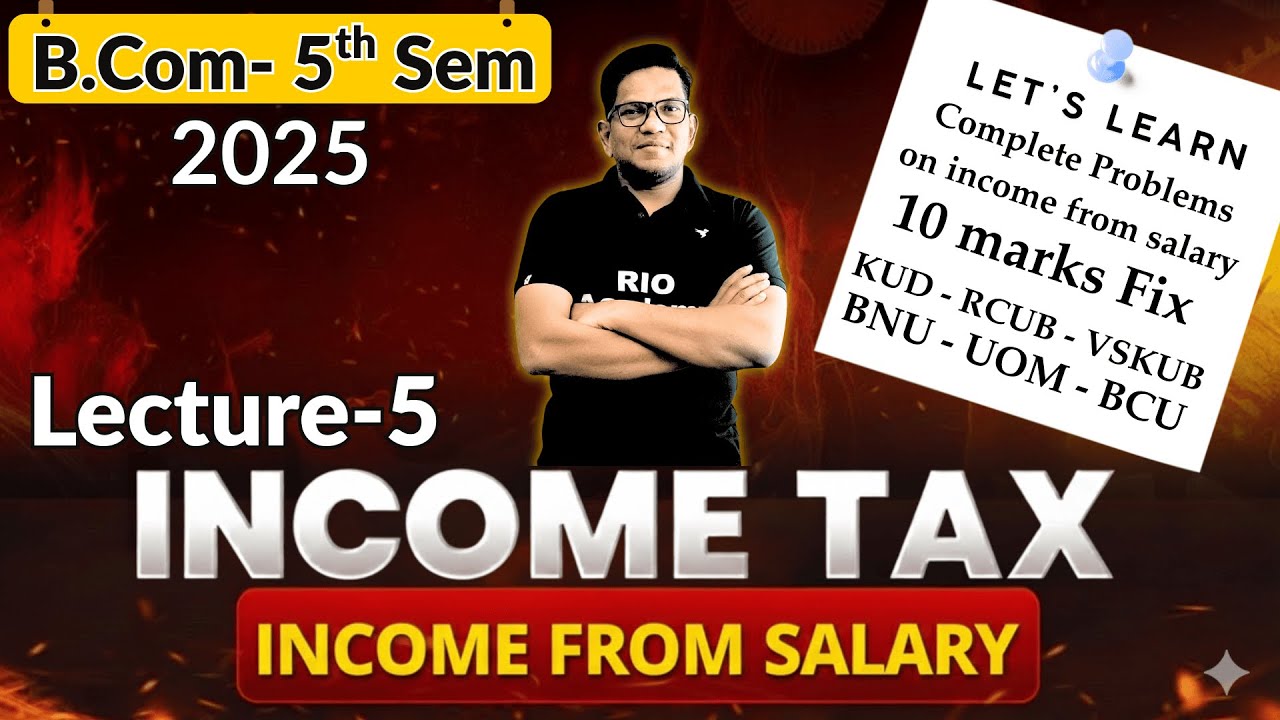 B.COM 5TH SEM INCOME TAX |  Income from salary part-5 | 
