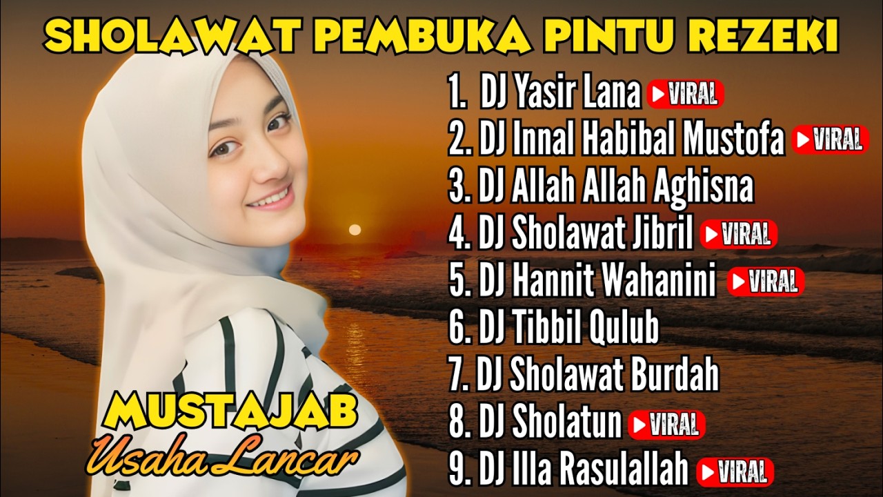 SHOLAWAT PEMBUKA PINTU REZEKI & KELANCARAN USAHA | Yasir Lana x Allah Allah Aghisna (Versi DJ)