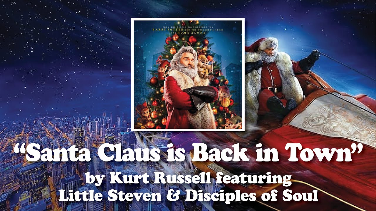 Santa Claus is Back in Town (Kurt Russell with Little Steven)