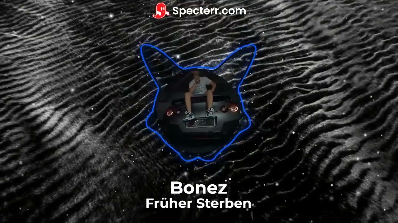 Bonez - Früher Sterben (Slowed reverb)