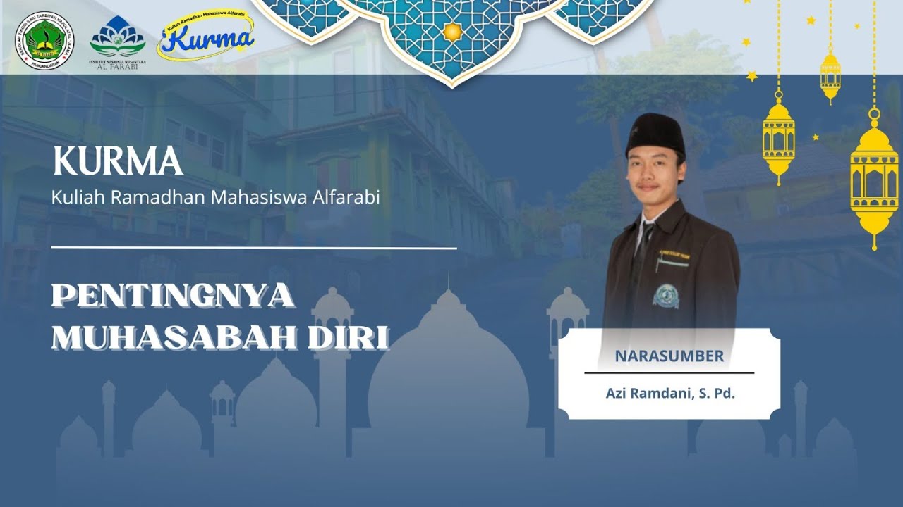 Juz 10 | Pentingnya Muhasabah Diri | Azi Ramdani, S.Pd.