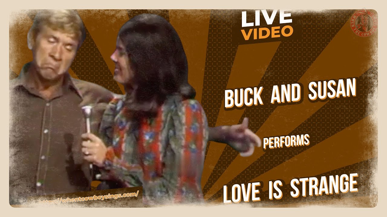 Buck Owens And Susan Raye - Love Is Strange 1969