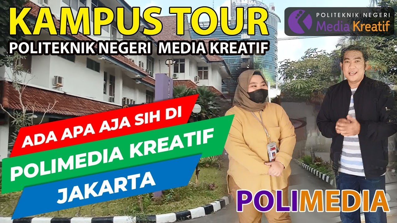 Berkeliling, Campus Tour Polimedia Kreatif