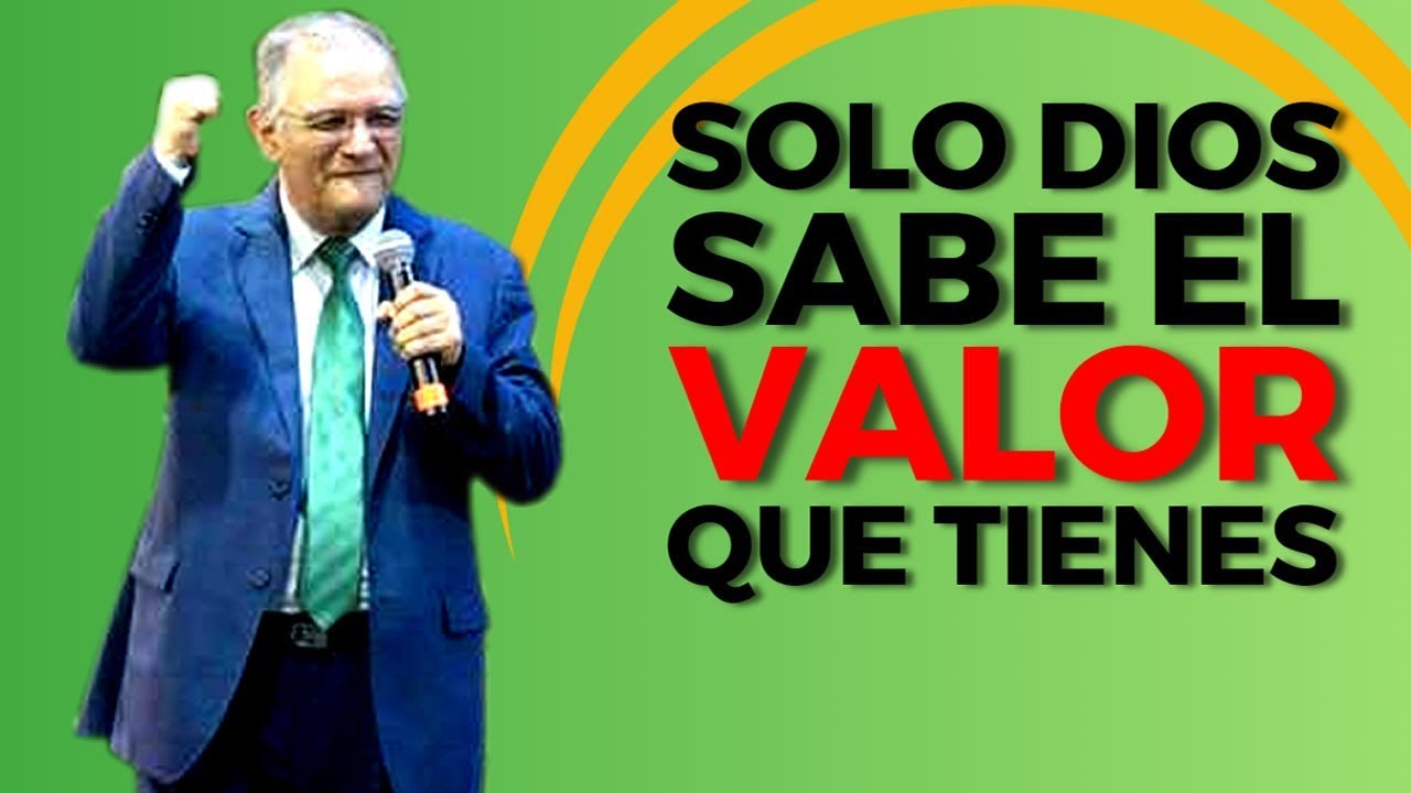 DIOS SABE EL VALOR QUE TIENES - ALVARO TORRES