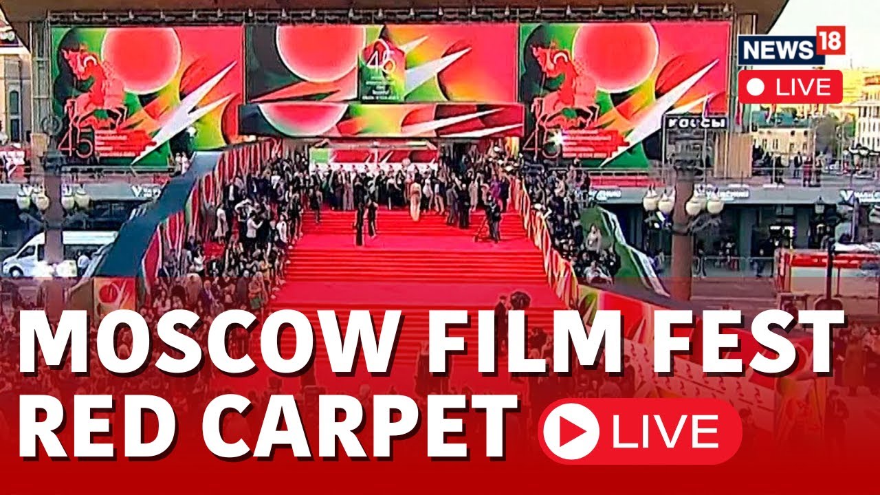 Moscow International Film Festival LIVE | 46th Moscow Film Festival Red Carpet LIVE | Russia LIVE