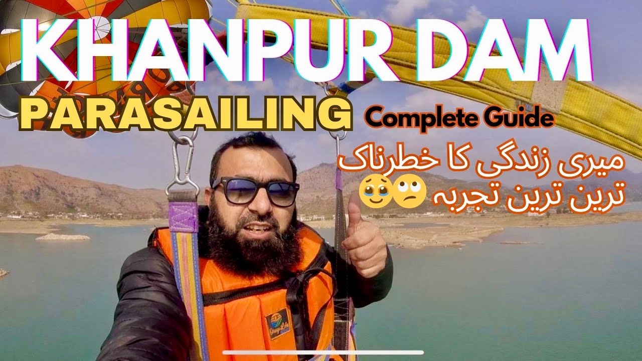 parasailing in khanpur dam | 1st time parasailing experience at Khanpur Dam