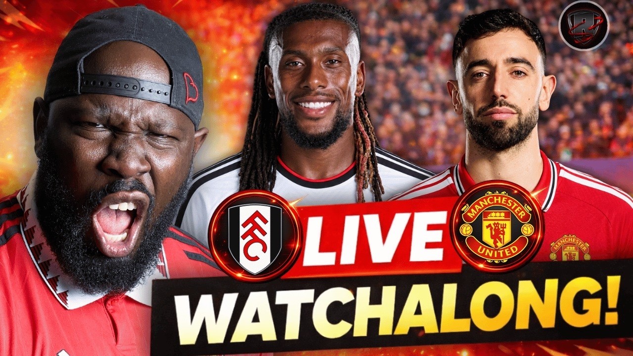 Fulham Vs Manchester United | Watch Along | Carrick Has To Win This One!