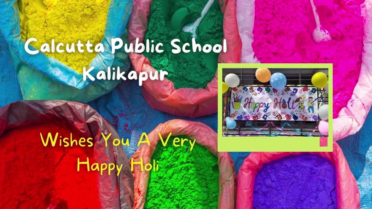 Post-pandemic Holi celebration at Calcutta Public School, Kalikapur.