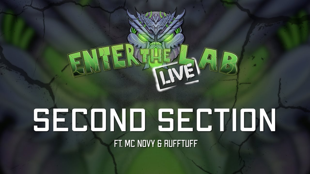 Second Section ft. Ruff Tuff & MC Novy - Live @ Enter the LAB June19 - Rockhouse Salzburg