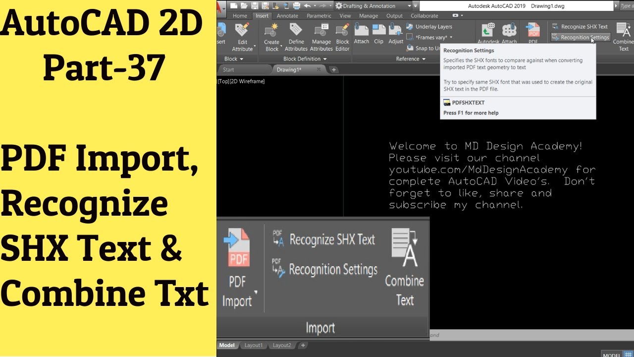#37 AutoCAD Tutorial- PDF Import, Recognize SHX Text & Settings and Combine Text