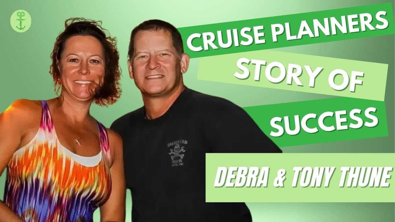 Where Thune Next? The Story of Tony & Debra’s Cruise Planners Journey
