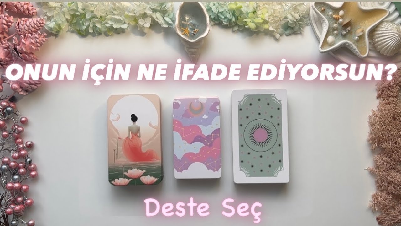 Aklındaki Kişi Seni Hayatında Nereye Koyuyor? 👩‍❤️‍👨 Onun İçin Ne İfade Ediyorsun? 🔮 | Deste Seç