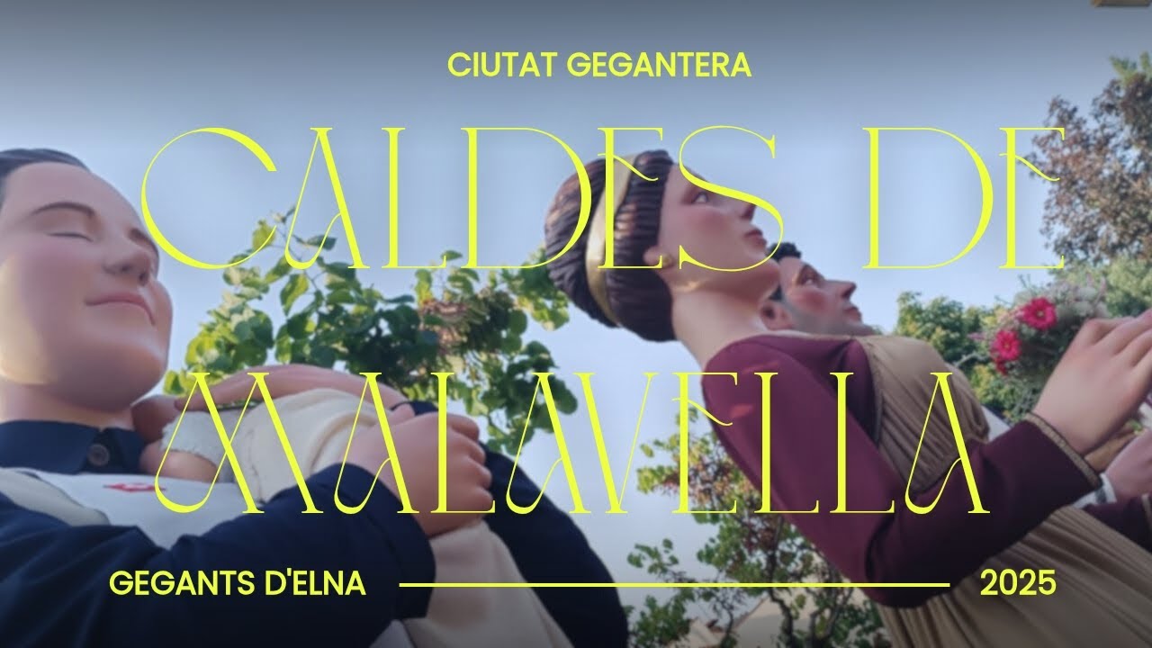 36ena Ciutat Gegantera a Caldes de Malavella