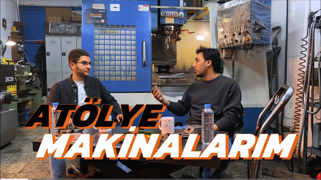 MAKİNA TANITIMI CNC-FREZE-TORNA-DALMA EREZYON ATOLYE MAKİNALARIM SOHBET