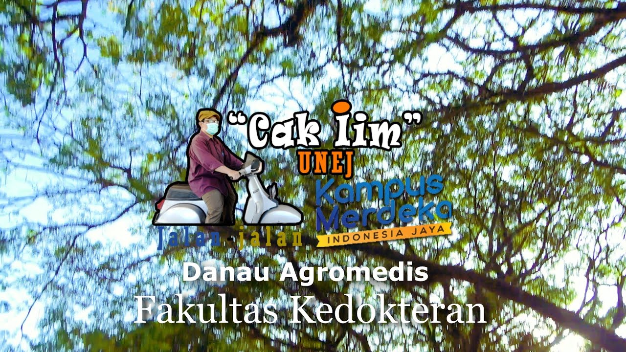 Cak Iim Jalan jalan Danau Agromedis Fakultas Kedokteran UNEJ