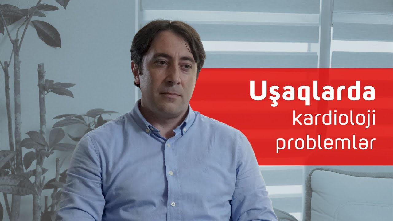 Uşaqlarda ürək xəstəlikləri