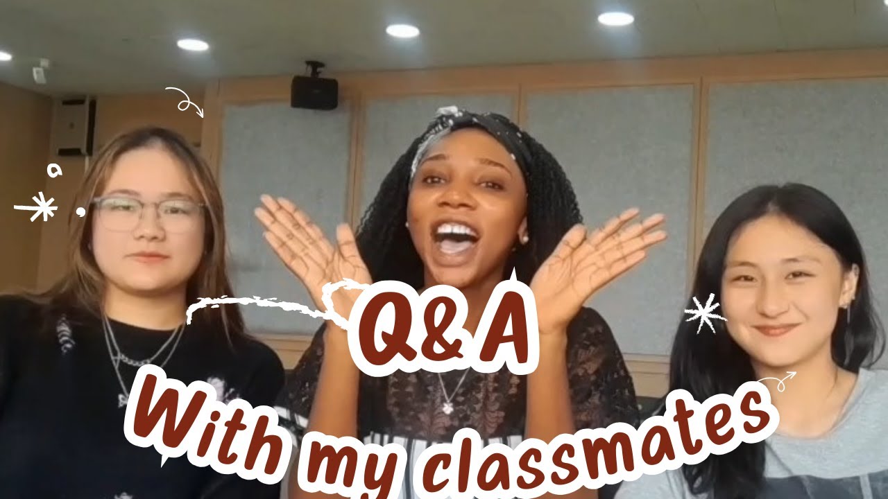 Q & A with my classmates
