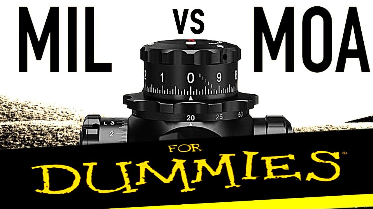 MIL vs. MOA Rifle Scope Quick Tips