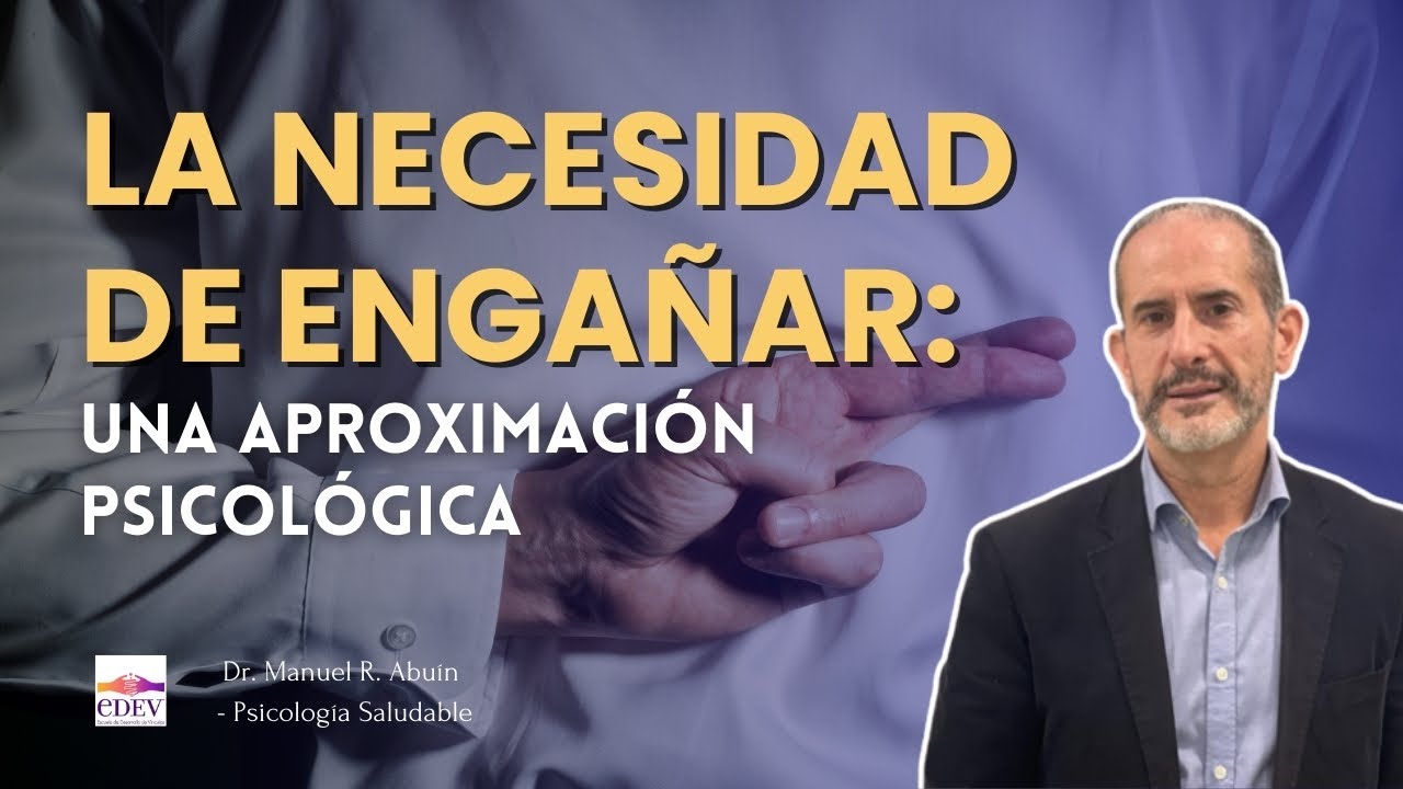ENGAÑO, narcisismo y MANIPULACIÓN: entender la distorsión de la realidad