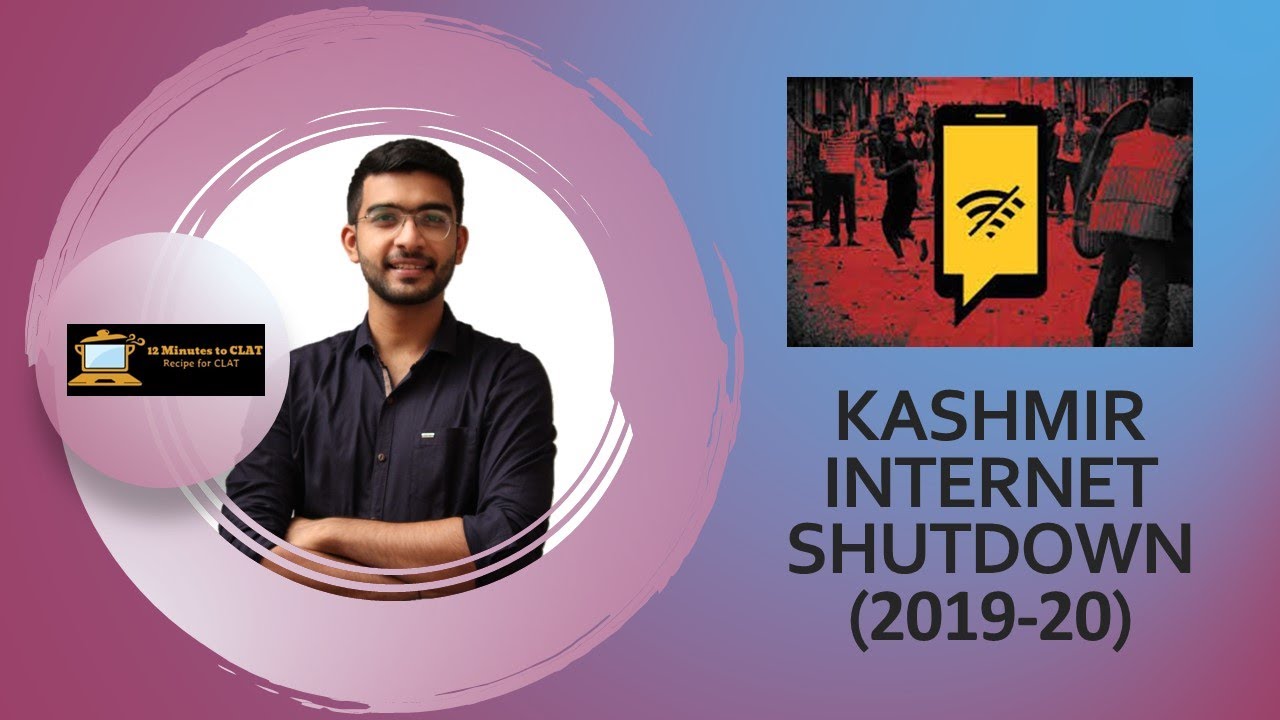 Kashmir Internet Shutdown (2019-2020) I Timeline, Case Laws, Arguments of the State & Relevant Rules