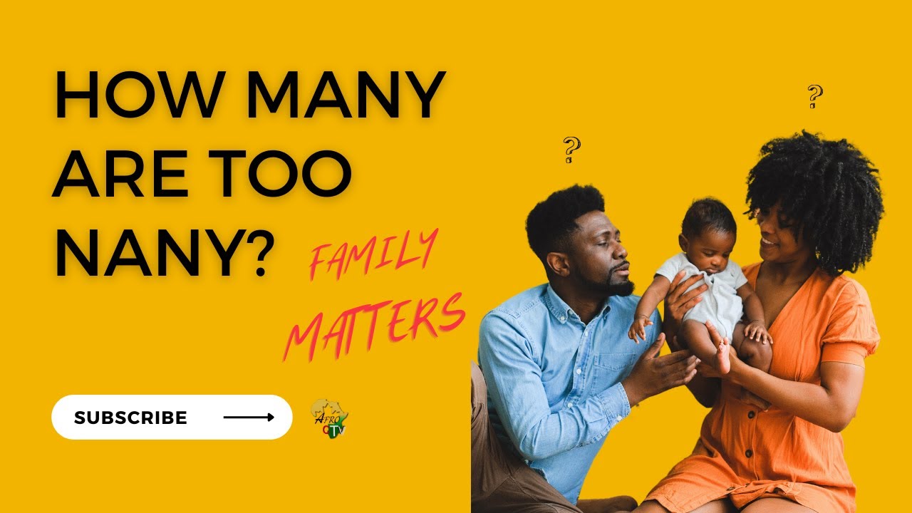 How many are too many? "Family planning matters"
