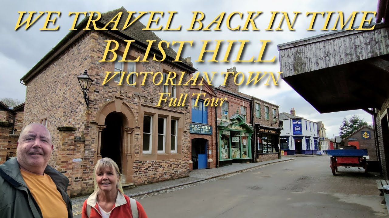 BLIST HILL VICTORIAN TOWN - We Travel Back In Time in Shropshire