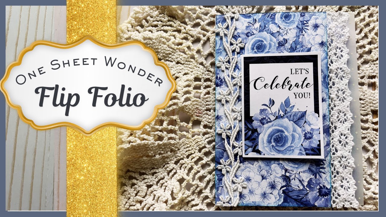 Урок по созданию папки-органайзера One Sheet Wonder Flip Folio #craftygiveaway