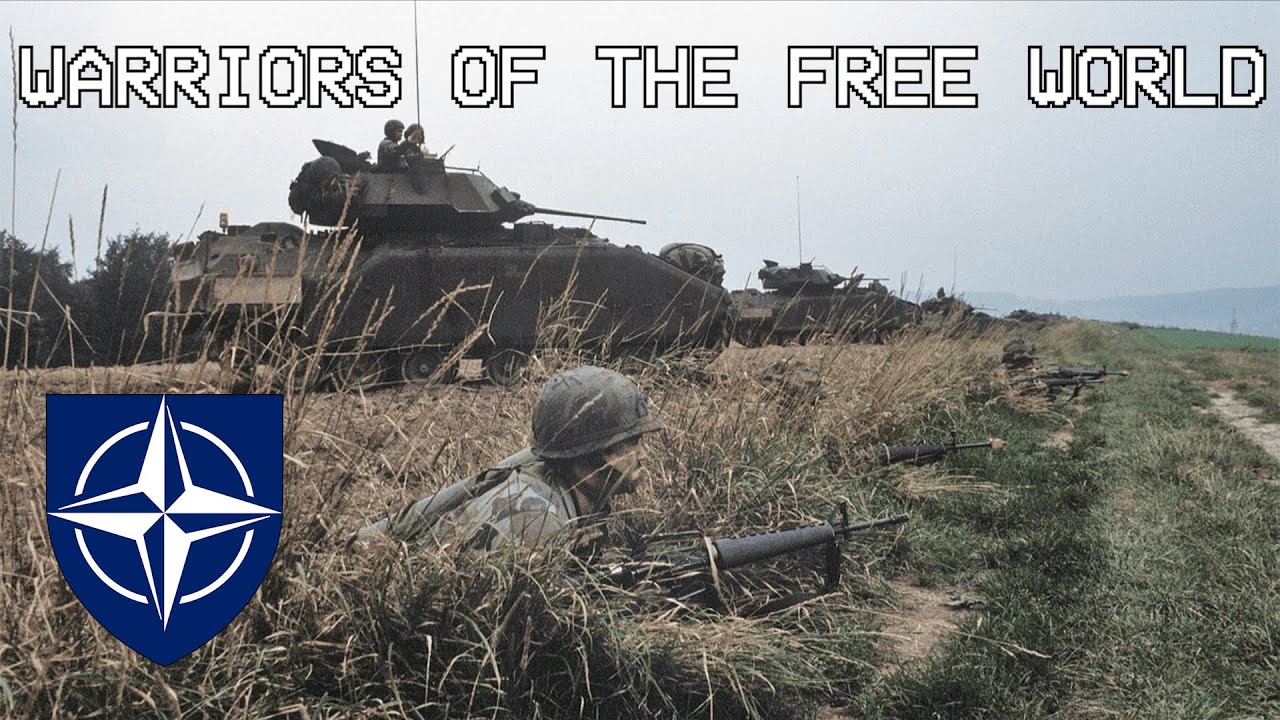 Warriors Of The Free World - Cold War NATO