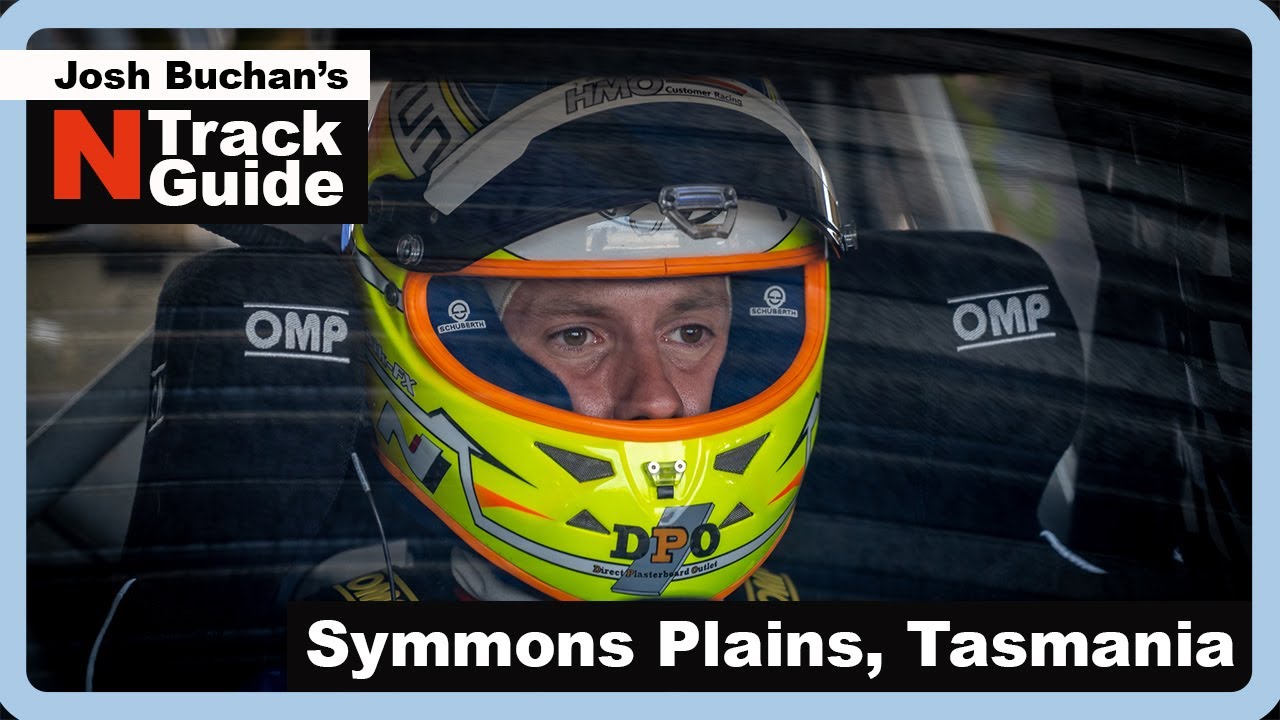 Josh Buchan's N Track Guide | Symmons Plains, Tasmania