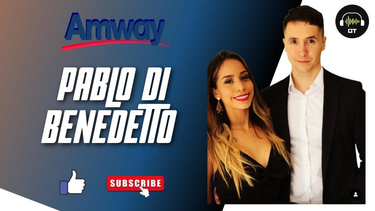 🌟 La Clave Es Apalancarse - Pablo Di Benedetto - Amway