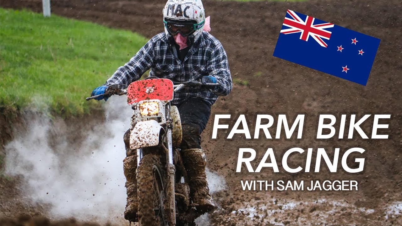 FARM BIKE RACING NEW ZEALAND w/ Sam Jagger