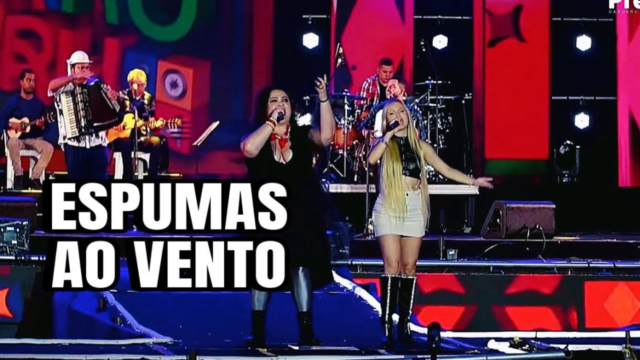 Espumas ao Vento | Thayze Rapunzel e Riáh – Ao Vivo no São João de Caruaru
