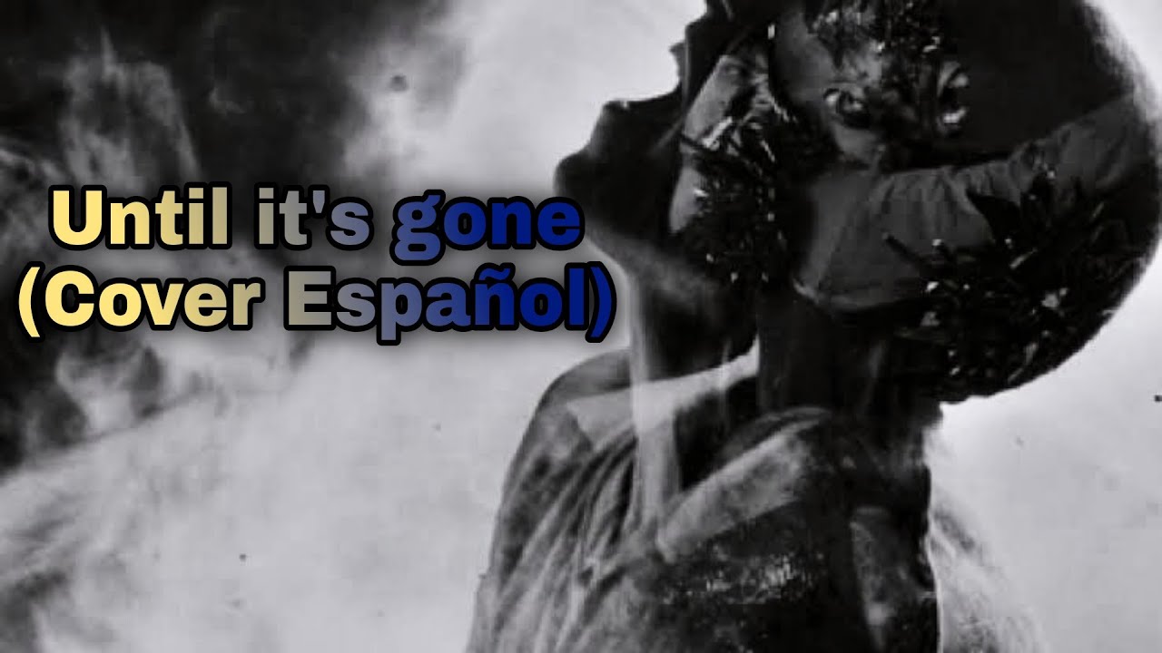 Until it's gone - Osman Clemente (Cover Español) Linkin park