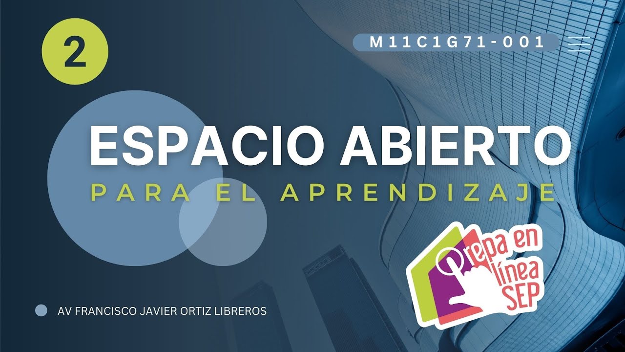 Espacio Abierto Para el Aprendizaje 02 M11C1G71-001