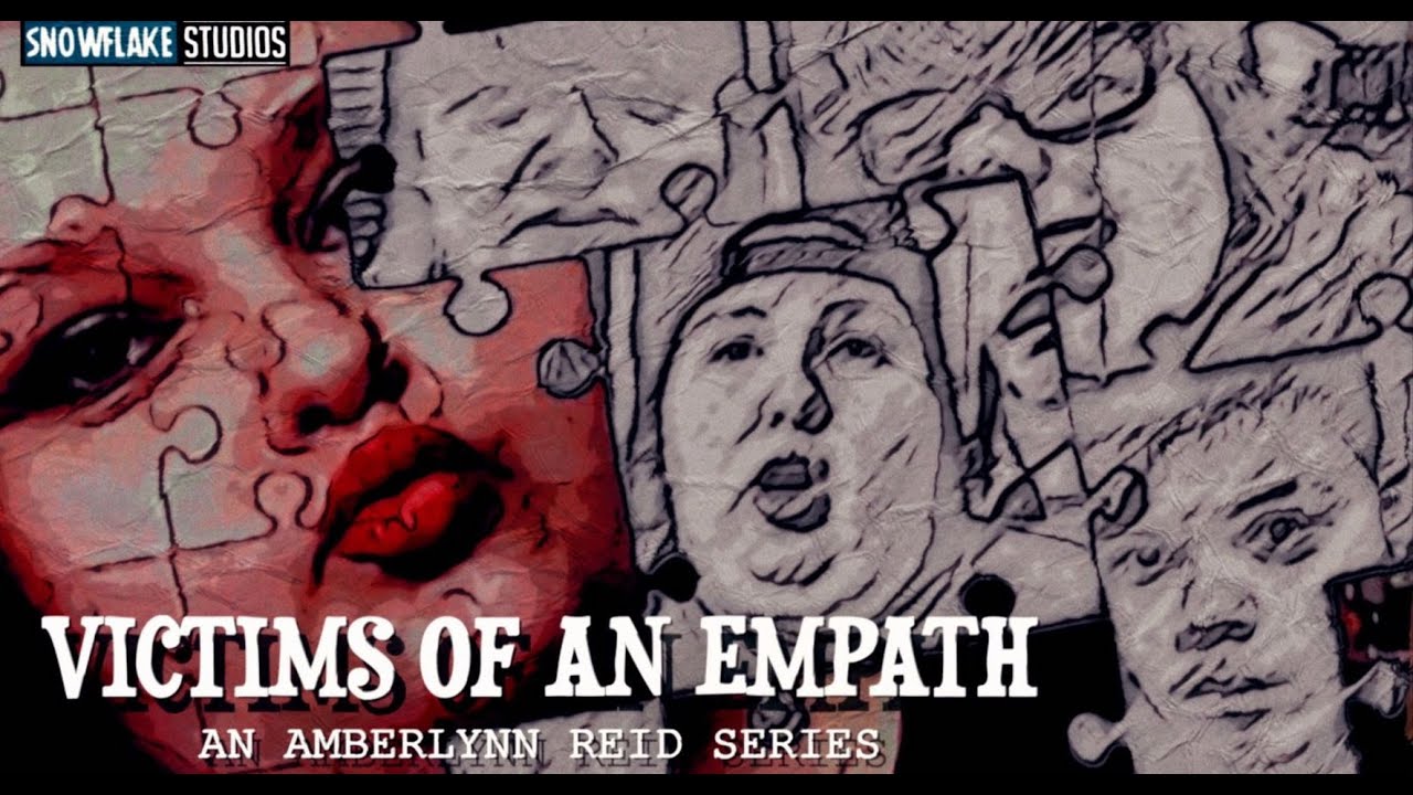 Victims of an Empath, an Amberlynn Reid Series: Episode 1 - Casey