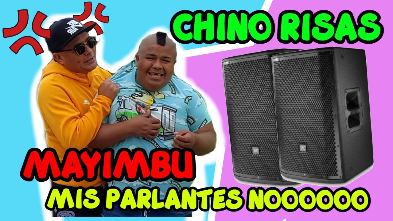 CHINO RISAS : MAYIMBU 