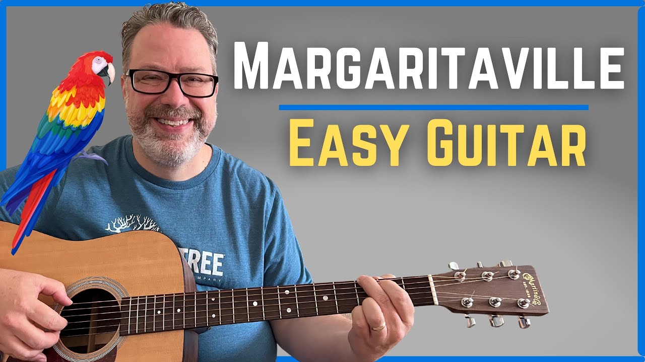 Play a FUN Jimmy Buffett Song - Margaritaville Guitar Lesson