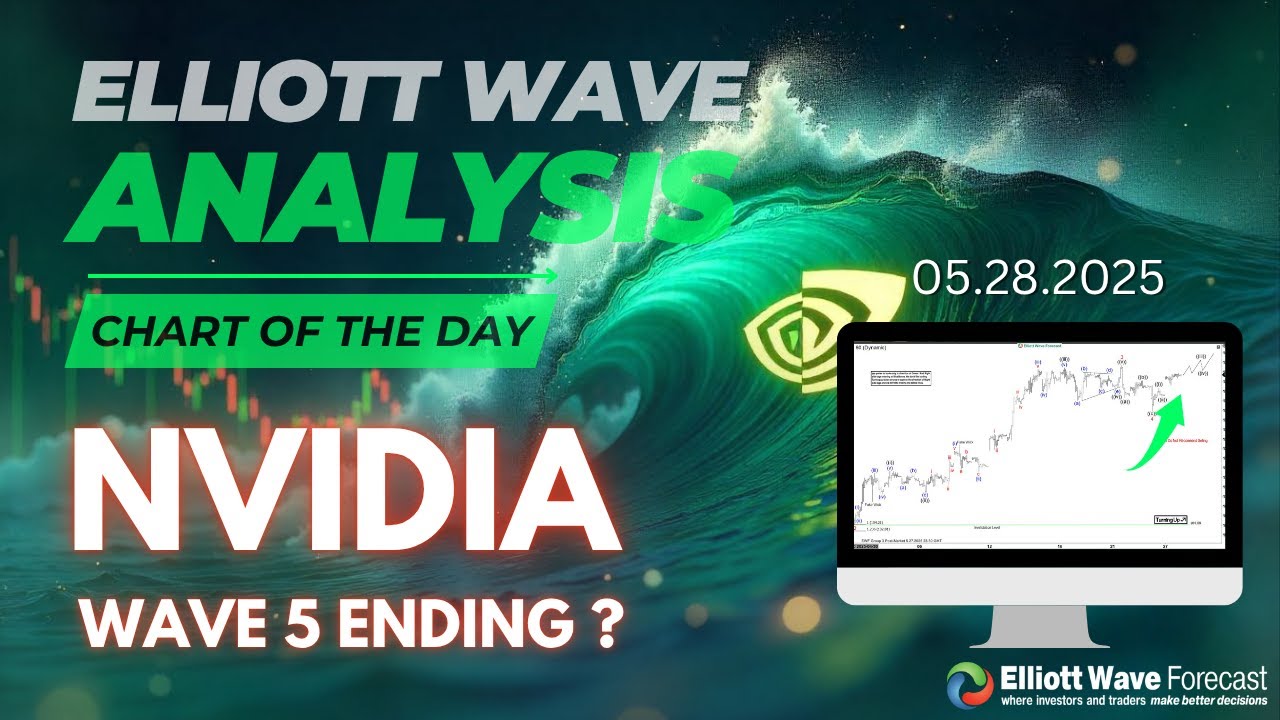 Nvidia (NVDA) Elliott Wave Analysis: Wave 5 Nearing Its End