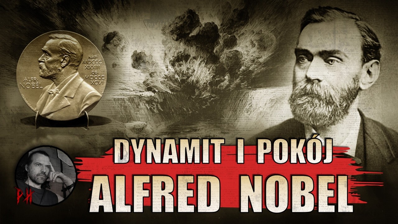 Wysadził ŚWIAT w powietrze ale wszyscy mu wybaczyli - Alfred Nobel