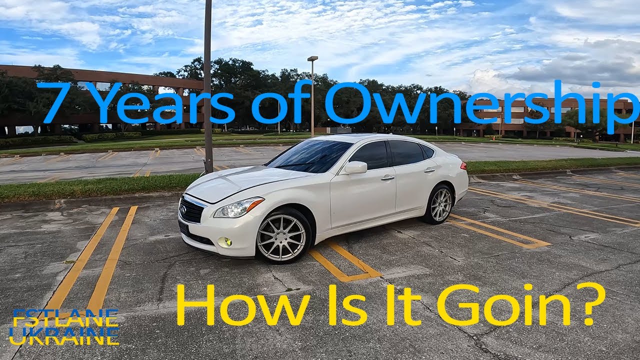 7 Years Owners Report | 2011 Infiniti M56x | UpRev, Maintenance, Upkeep Report
