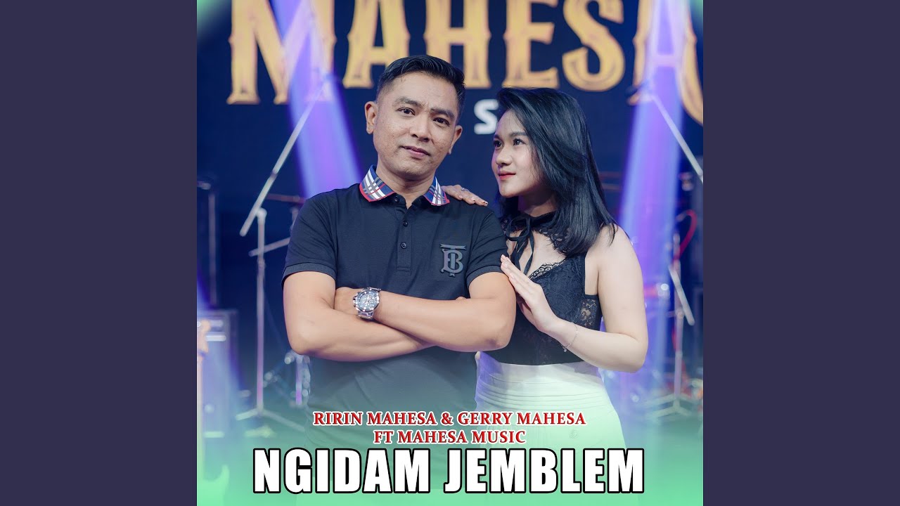 Ngidam Jemblem (feat. Mahesa Music)