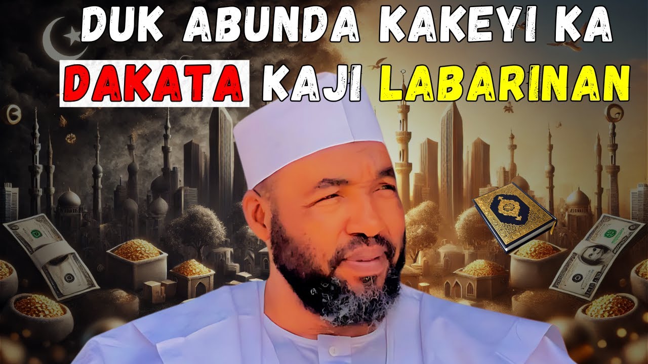 Yadda Zaka Zama Duk Abunda Kake So a RAYUWA (Labarin Gaskia) || Sheikh Usman Abubakar Abul Hussain