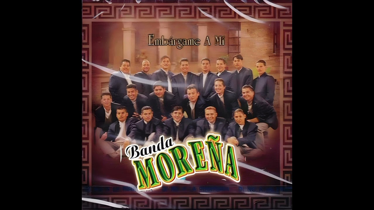 Banda Moreña - La Perra